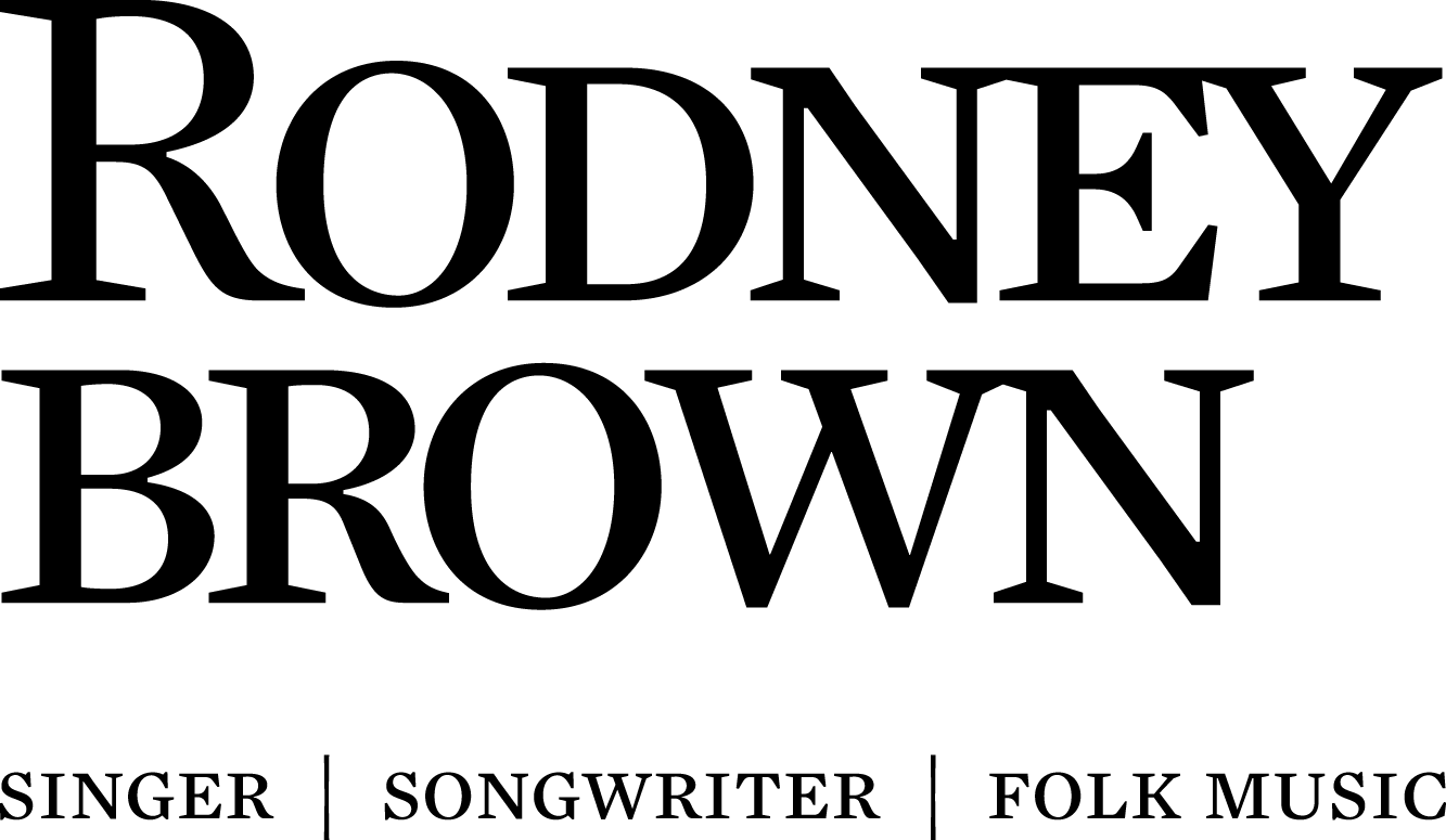 Rodney Brown :: When the Bay Turns Blue :: Singer, Songwriter, Folk Music